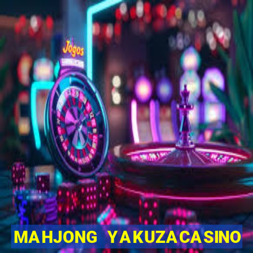 MAHJONG YAKUZACASINO 91(BOO CASINO)