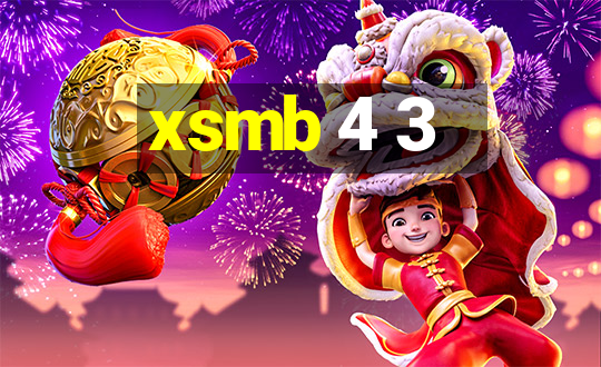 xsmb 4 3