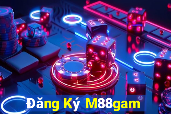 Đăng Ký M88gam