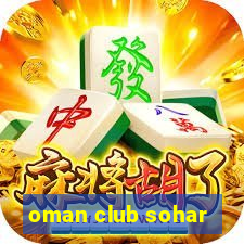 oman club sohar