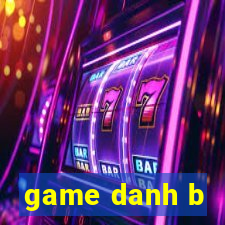 game danh b