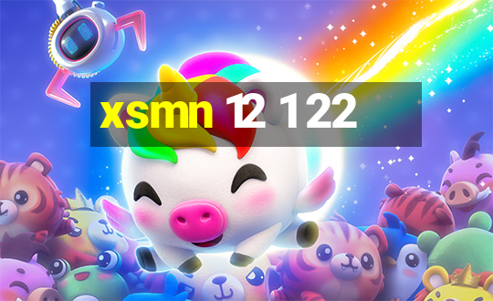 xsmn 12 1 22