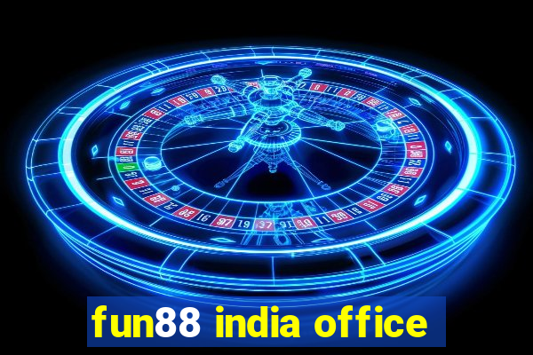 fun88 india office