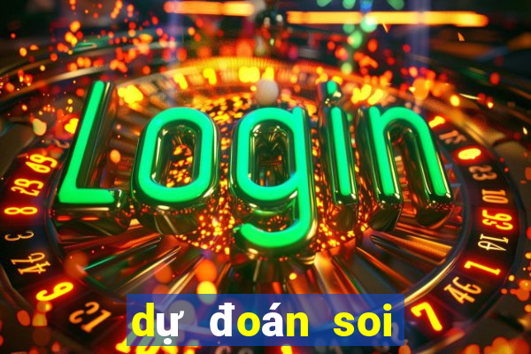 dự đoán soi cầu xổ số miền bắc ngày