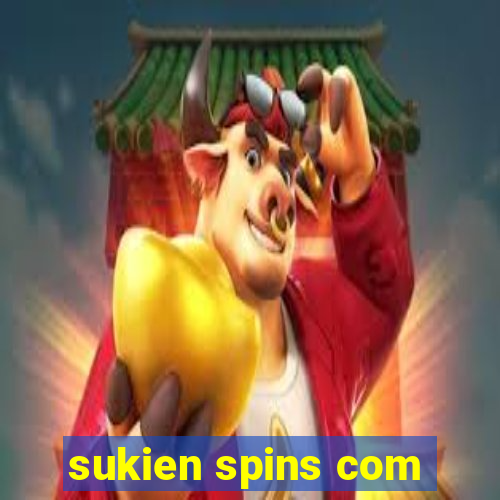 sukien spins com