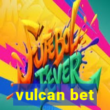 vulcan bet