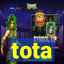 tota