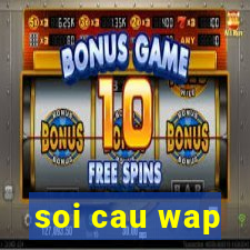 soi cau wap