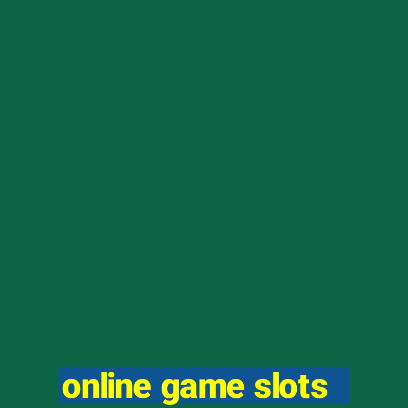 online game slots