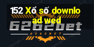 152 Xổ số download wed