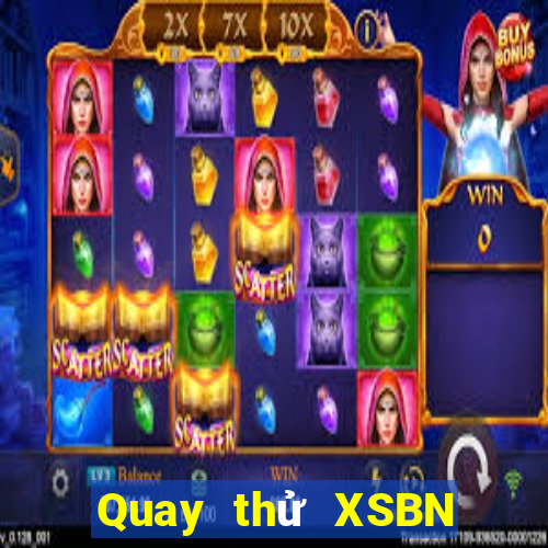 Quay thử XSBN ngày 26