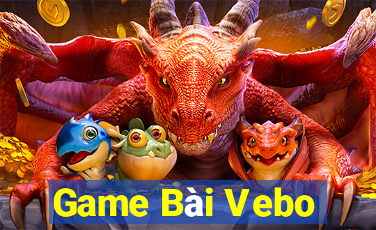 Game Bài Vebo