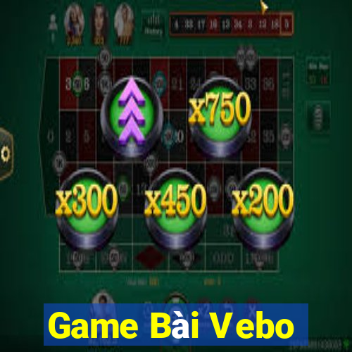 Game Bài Vebo