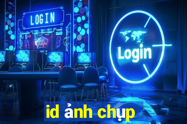 id ảnh chụp