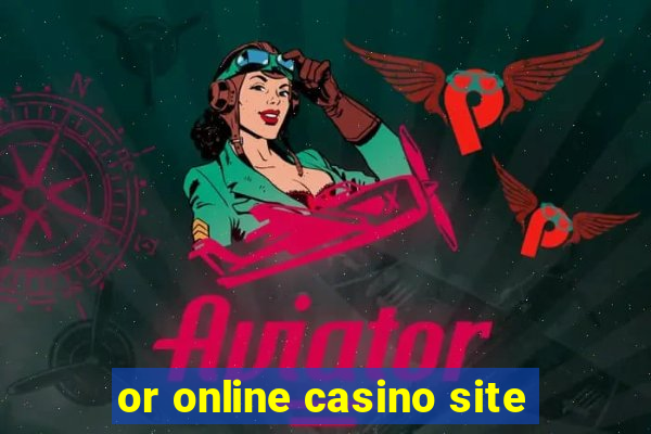 or online casino site