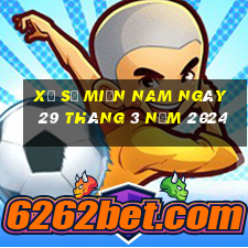 xổ số miền nam ngày 29 tháng 3 năm 2024