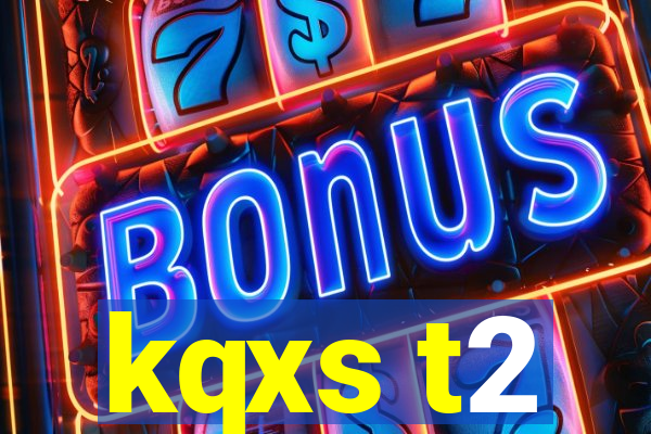 kqxs t2