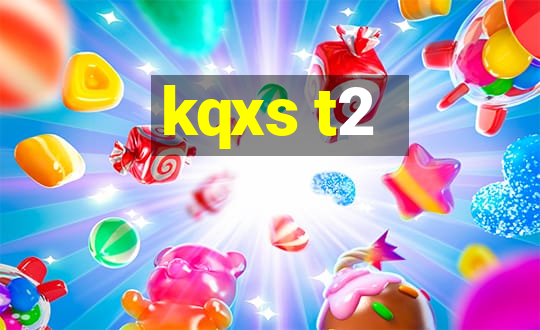 kqxs t2