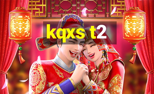 kqxs t2