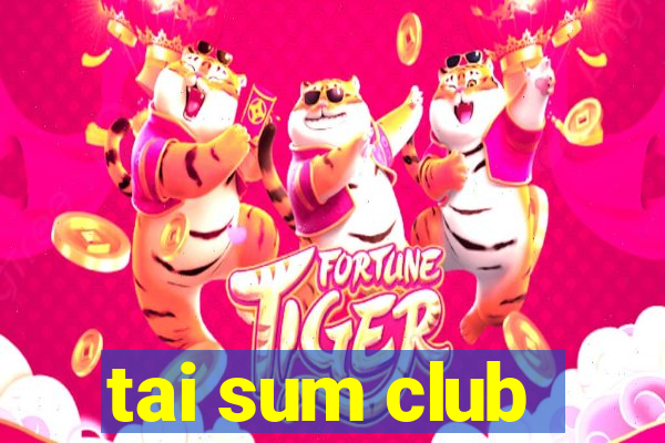 tai sum club