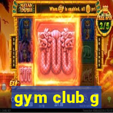 gym club g