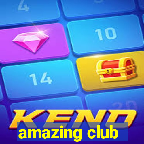 amazing club