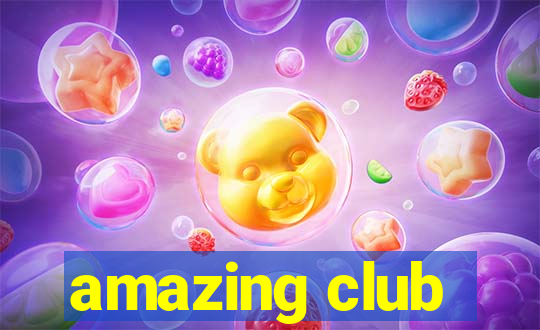 amazing club