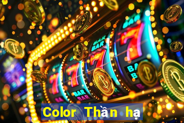 Color Thần hạ cánh trực tuyến