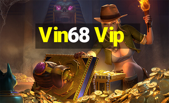 Vin68 Vip