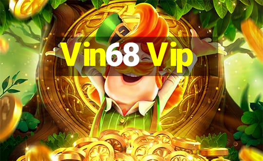 Vin68 Vip