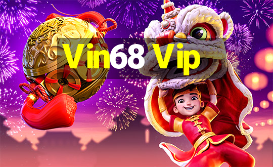 Vin68 Vip