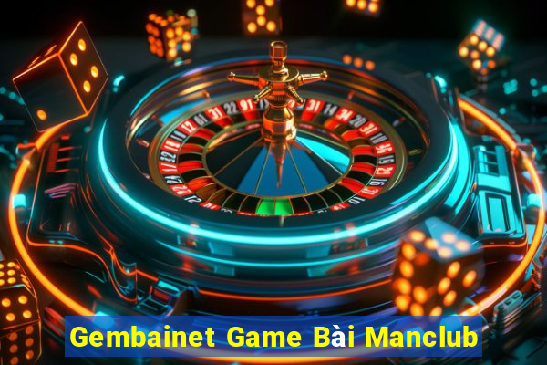 Gembainet Game Bài Manclub