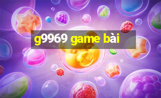 g9969 game bài