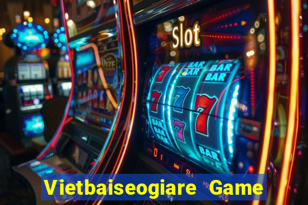 Vietbaiseogiare Game Bài 3C Cho Ios