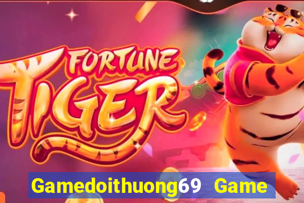 Gamedoithuong69 Game Bài Miễn Phí