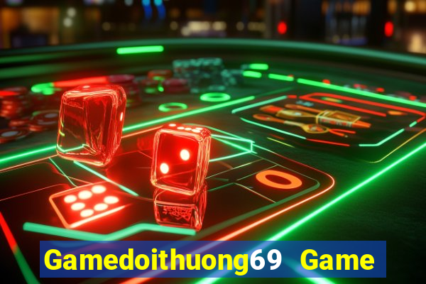 Gamedoithuong69 Game Bài Miễn Phí