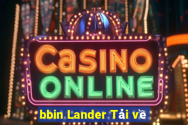 bbin Lander Tải về