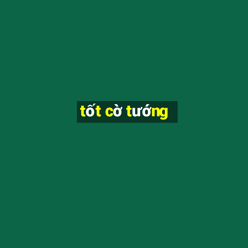 tốt cờ tướng