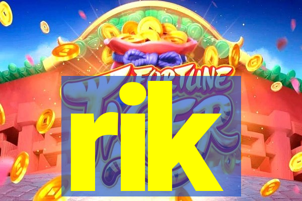 rik