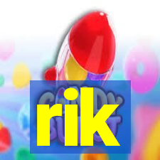 rik