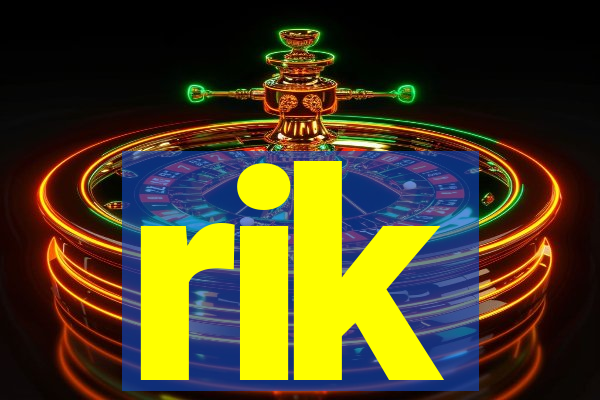 rik