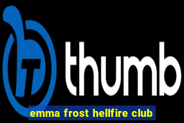 emma frost hellfire club