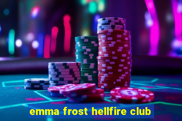 emma frost hellfire club