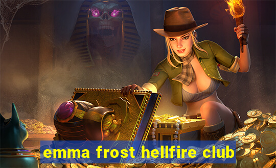 emma frost hellfire club