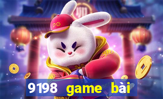 9198 game bài Tướng Giải Trí ag