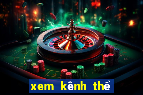 xem kênh thể thao tv