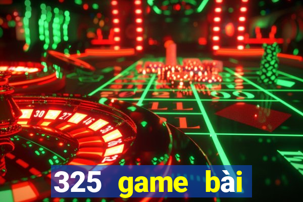 325 game bài phiên bản mới nhất