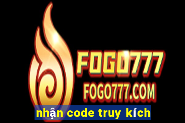 nhận code truy kích