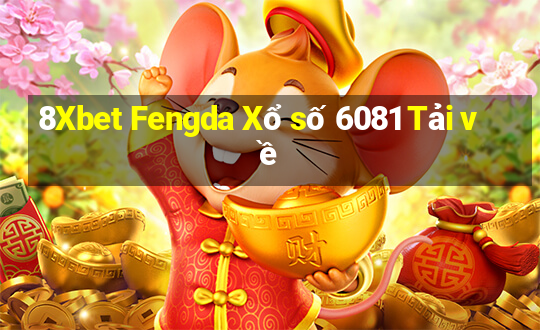 8Xbet Fengda Xổ số 6081 Tải về