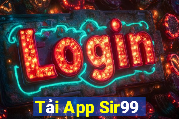 Tải App Sir99